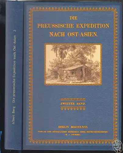 Die preussische Expedition nach Ost-Asien. Nach amtlichen Quellen. Erster Band (
