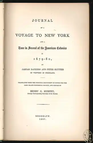 Journal of a Voyage to New York in 1679-80 and a Tour in Several of the American
