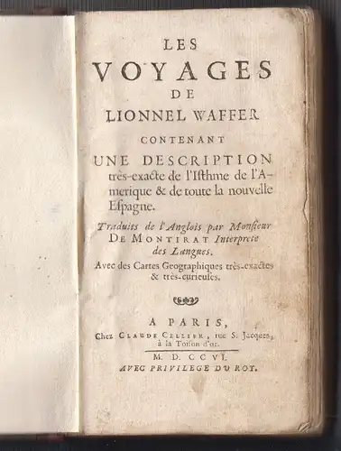 Les Voyages de Lionnel Waffer contenant une description tres-exacte de l`Isthme 
