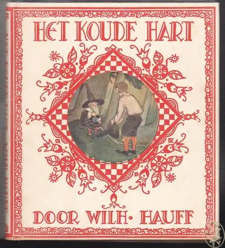 Het koude Hart. HAUFF, Wilh.