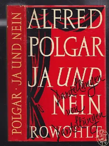 POLGAR, Ja und Nein. Darstellungen von... 1956