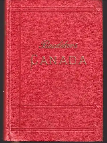 The Dominion of Canada with Newfoundland and an Excursion to Alaska. Han 1760-21