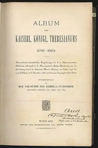 Album des kaiserl. königl. Theresianums (1746-1880). Verzeichnis sämmtlicher Ang