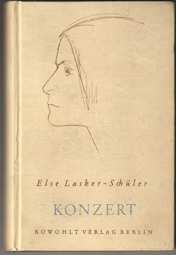 Konzert. LASKER-SCHÜLER, Else.