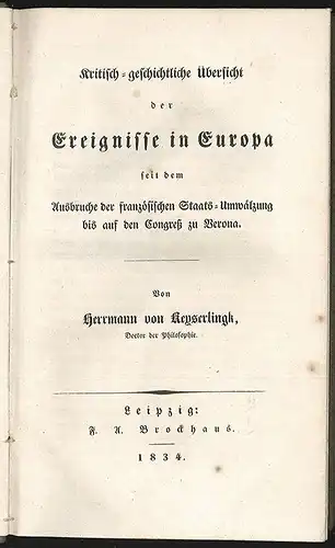 Kritisch-geschichtliche Übersicht der Ereignisse in Europa seit dem Ausbruche de