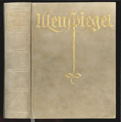 Ulenspiegel und Lamm Goedzak. Die fabelhafte Geschichte ihrer heldenmütigen, lus