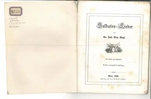 Soldaten-Lieder. Mit Bildern und Singweisen. VOGL, Joh[ann] Nep[omuk].