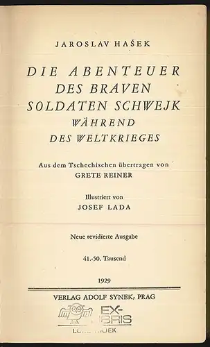 Die Abenteuer des braven Soldaten Schwejk während des Weltkrieges. Aus dem Tsche