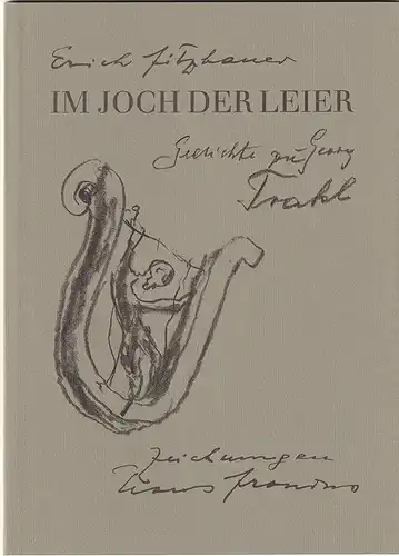 Im Joch der Leier. Gedichte zu Georg Trakl. FITZBAUER, Erich.