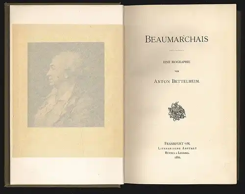 Beaumarchais. Eine Biographie. BETTELHEIM, Anton. 1299-22