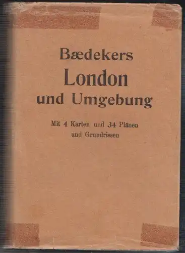 London und Umgebungen. Handbuch für Reisende. BAEDEKER, Karl. 0749-18