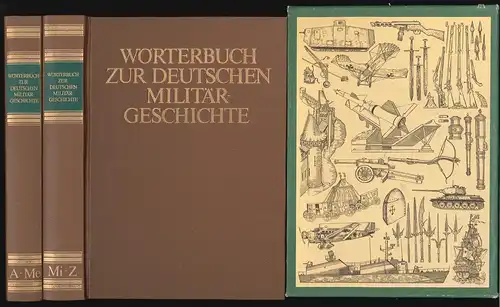 Wörterbuch zur deutschen Militärgeschichte.