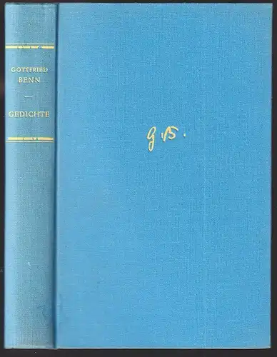 Gesammelte Gedichte. BENN, Gottfried.