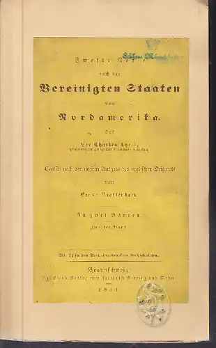 LYELL, Zweite Reise nach den Vereinigten... 1851