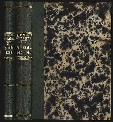 Die Spinnstube, ein Volksbuch für das Jahr. HORN, W. O. v. (Hrsg.).