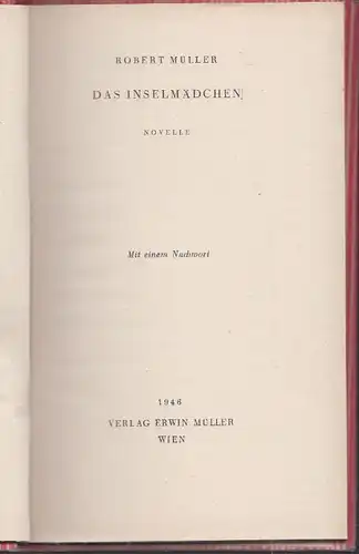 Das Inselmädchen. Novelle. MÜLLER, Robert.