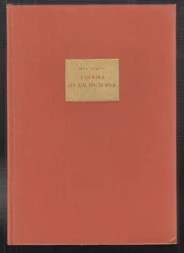 Amerika ist um mich her. RODEN, Max. [i. e. Rosenzweig].