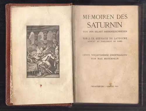 Memoiren des Saturnin von ihm selbst niedergeschrieben. Erste vollständige Übert
