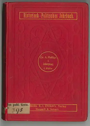 Historisch-politisches Jahrbuch. PHILLIPS, A. (Hrsg.).