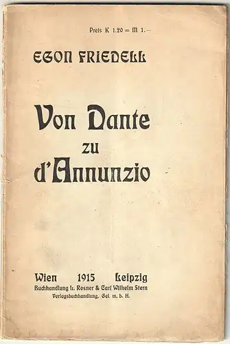 FRIEDELL, Von Dante zu d'Annunzio. 1915