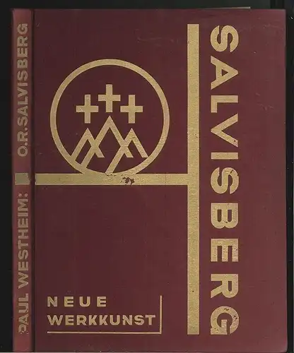 Neuere Arbeiten von O. R. Salvisberg. Mit einer Einleitung von Paul Westheim. [A