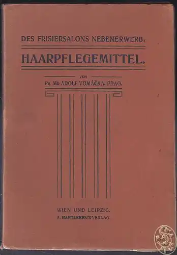 VOMÁCKA, Des Frisiersalons Nebenerwerb:... 1904