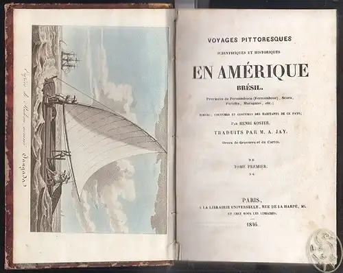 Voyages pittoresques scientifiques et historiques en Amérique Brésil. Provinces 