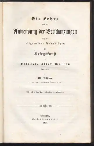 Die Lehre von der Anwendung der Verschanzungen nach den allgemeinen Grundsätzen 