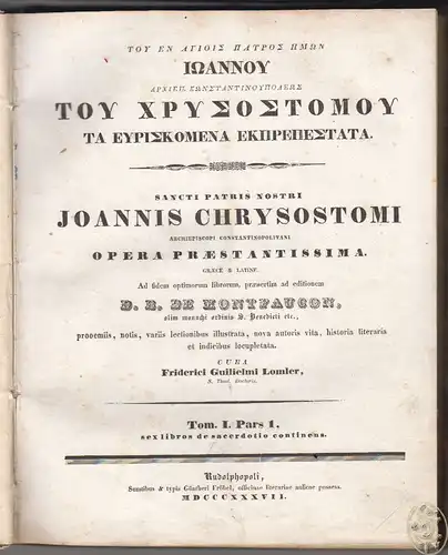 Ioannou archiep. Konstantinoupoleos tou Chrysostomou, ta heuriskomena ekprepesia