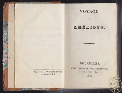 CHATEAUBRIAND, Voyage en Amérique. 1828