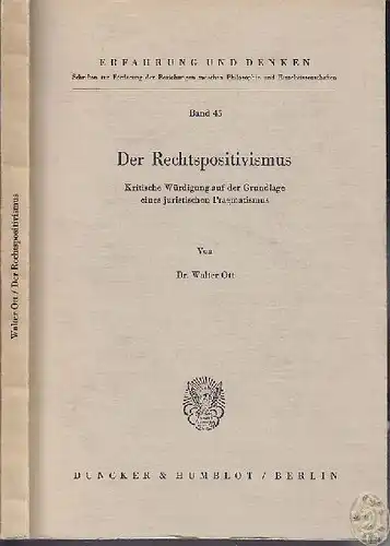 OTT, Der Rechtspositivismus. Kritische... 1976