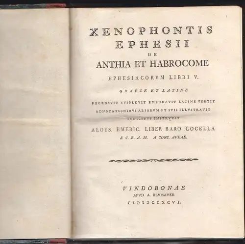 Xenophontis ephesii de anthia habrocomie. Ephesiacorum libri V. Graece et latine