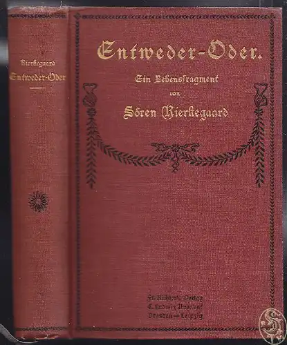 KIERKEGAARD, Entweder-Oder. Ein Lebensfragment.... 1900