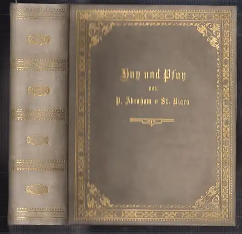 Huy! und Pfuy! [Der Welt: Huy/ oder Anfrischung Zu allen schönen Tugenden Pfuy/ 