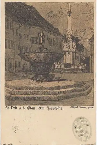 St. Veit a. d. Glan : Am Hauptplatz. KNAUS, Richard [gest. nach R. Knaus].