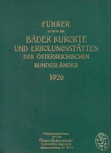 Führer durch die Bäder, Kurorte und... 1926