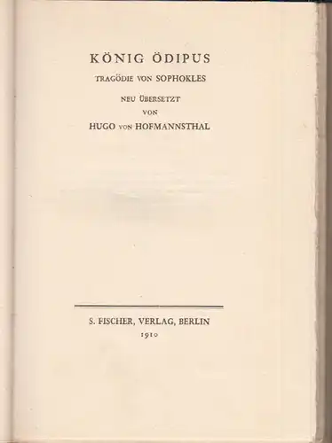 König Ödipus. Tragödie von Sophokles. HOFMANNSTHAL, Hugo v. (Übers.).