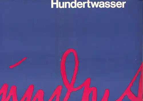 Hundertwasser - Museum des 20. Jahrhunderts. 20. Februar bis 28. März 1965. SCHM