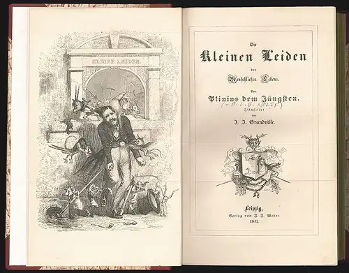 Die kleinen Leiden des menschlichen Lebens. Von Plinius dem Jüngsten. PLINIUS de