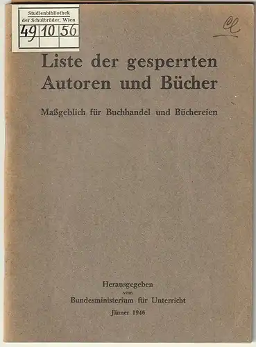 Liste der gesperrten Autoren und Bücher. Maßgeblich für Buchhandel und Büchereie