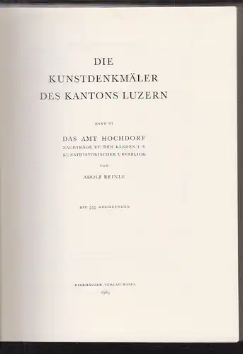 Die Kunstdenkmäler des Kantons Luzern. Das Amt Hochdorf. Nachträge zu den Bänden