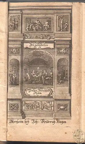 Abgebildetes Unterirdisches Rom, Darin[n] der Christen/ und fürnemlich der Märte
