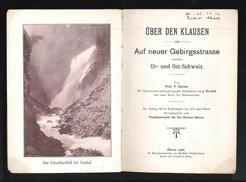 Über den Klausen. Auf neuer Gebirgstrasse zwischen Ur- und Ost-Schweiz. BECKER,