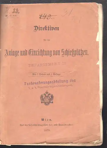 Direktiven für die Anlage und Einrichtung von Schiessplätzen.