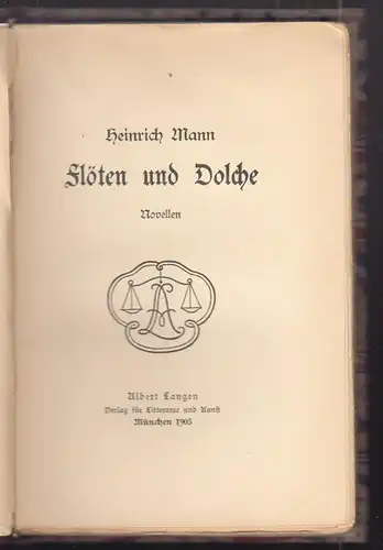 Flöten und Dolche. Novellen. MANN, Heinrich.