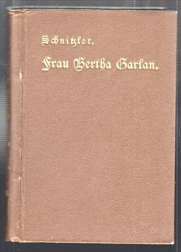 Frau Bertha Garlan. Roman. SCHNITZLER, Arthur. 0637-18