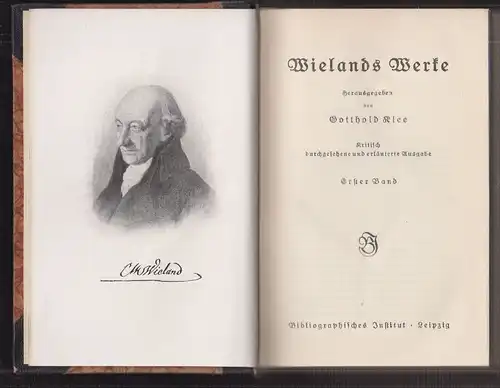 Wielands Werke. Herausgegeben von Gotthold Klee. Kritisch durchgesehene und erlä