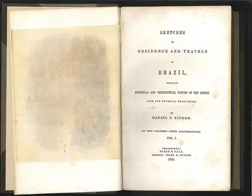 Sketches of residence and travels in Brazil, embracing historical and geographca