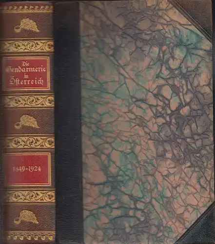 Die Gendarmerie in Österreich 1849-1924. NEUBAUER, Franz. 0332-01