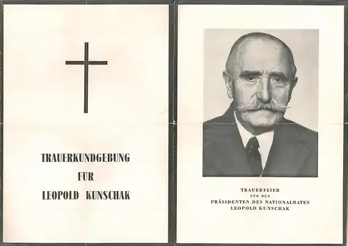 Trauerfeier für den Präsidenten des Nationalrtates Leopold Kunschak. Und:  Traue